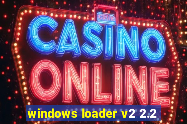 windows loader v2 2.2